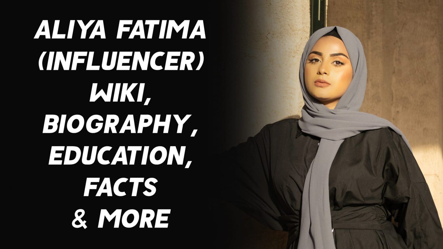 Aliya Fatima (Influencer) Wiki, Biography, Education, Facts & More 1