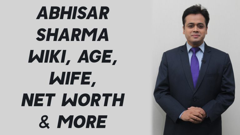 Abhisar Sharma Wiki, Age, Wife, Net Worth & More
