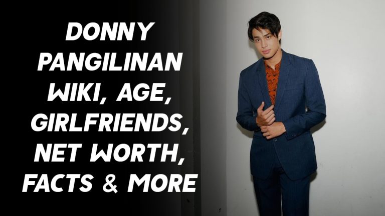 Donny Pangilinan Wiki, Age, Girlfriends, Net Worth, Facts & More