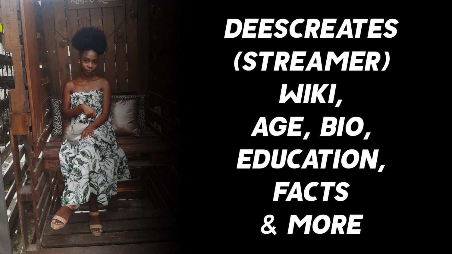Deescreates (Streamer) Wiki, Age, Bio, Education, Facts & More 1