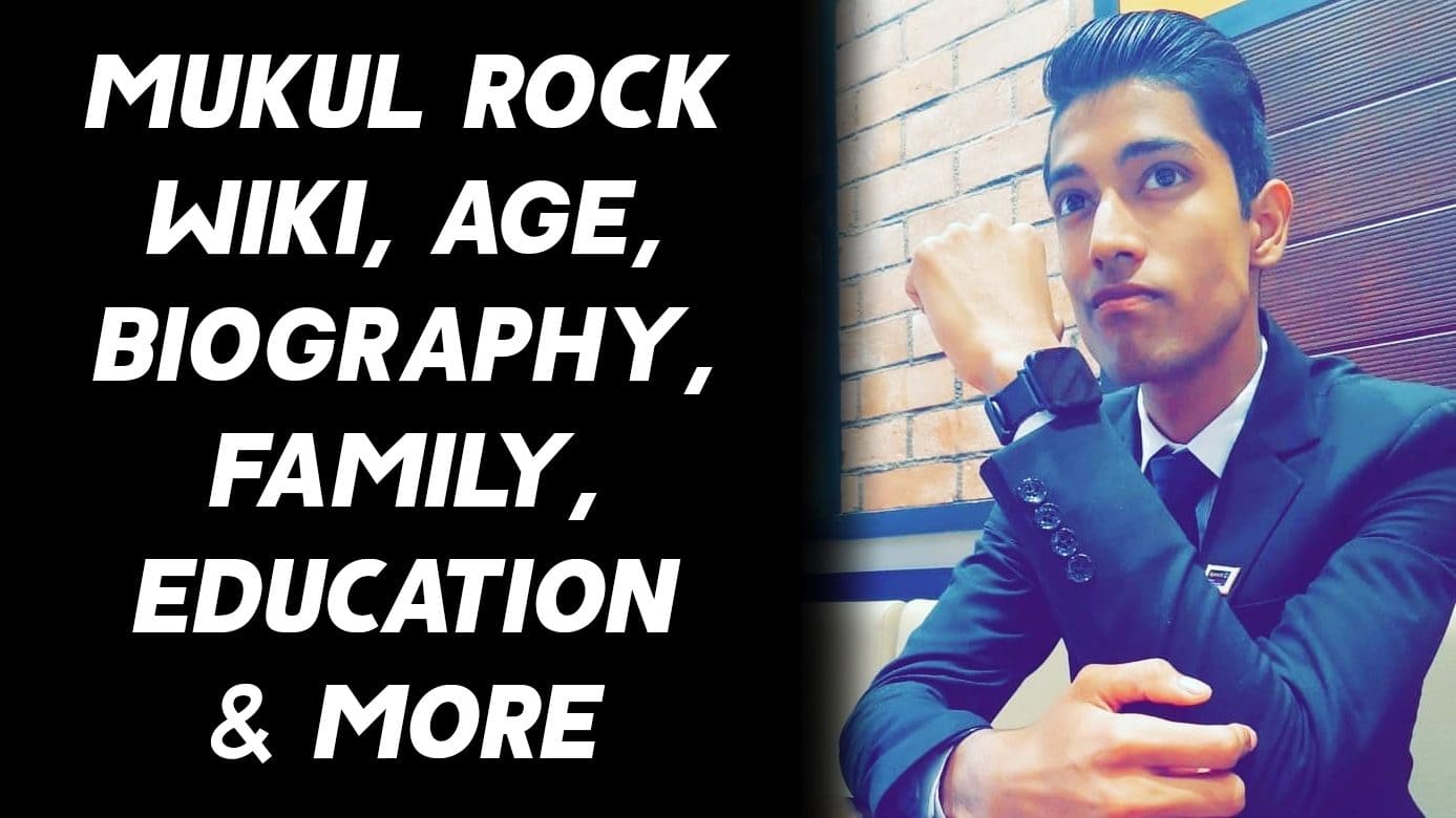 Mukul Rock Wiki, Age, Biography, Family, Education & More 1