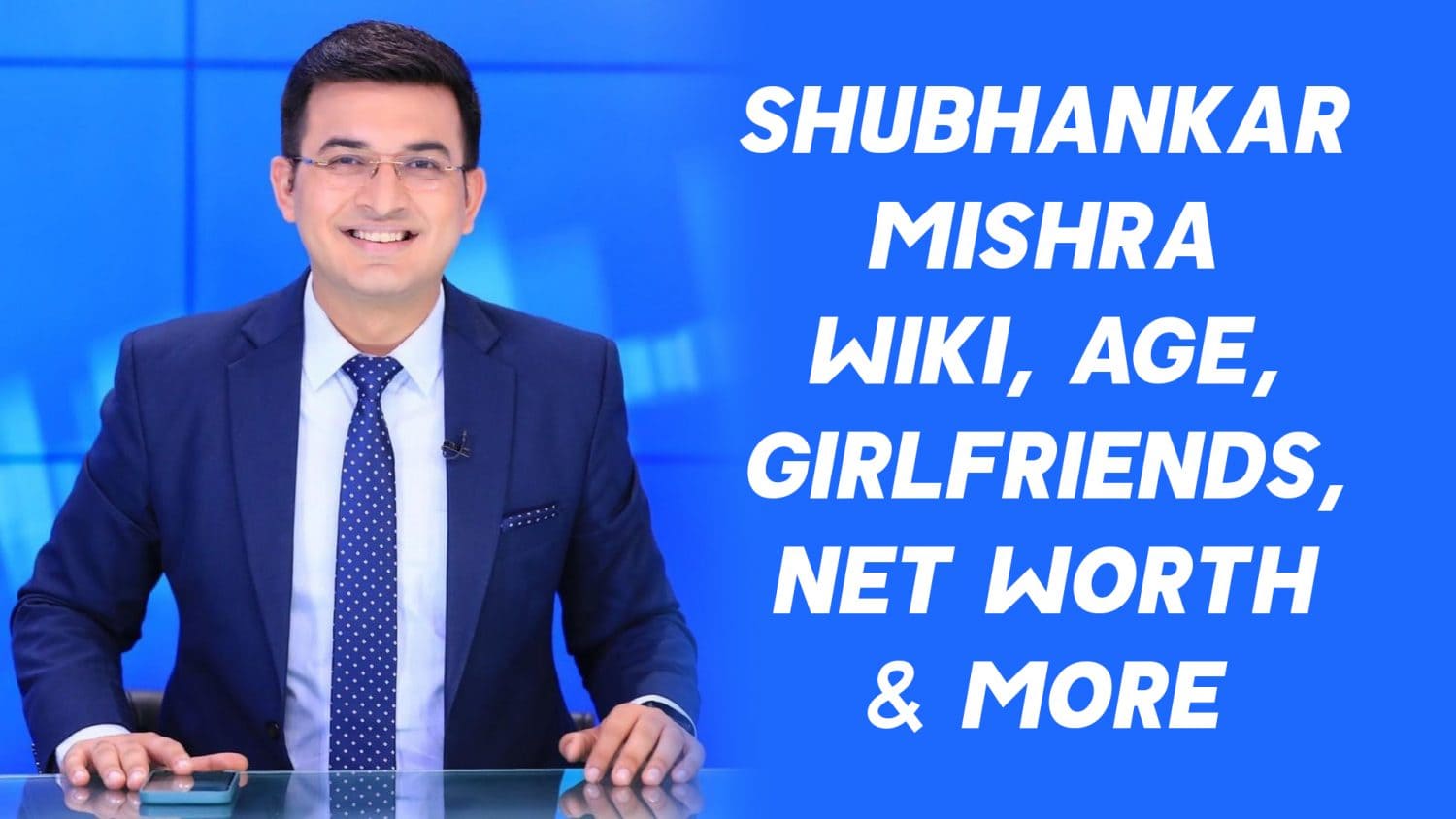Shubhankar Mishra Wiki, Age, Girlfriends, Net Worth & More 1