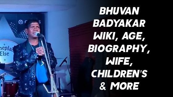 Bhuvan Badyakar Wiki, Age, Biography, Wife, Children’s & More