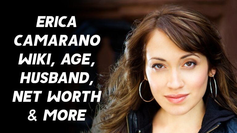 Erica Camarano Wiki, Age, Husband, Net Worth & More