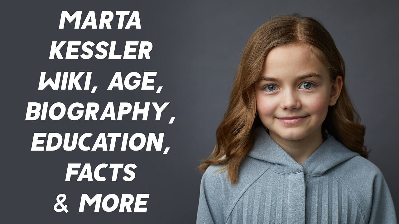 Marta Kessler Wiki, Age, Biography, Education, Facts & More 1