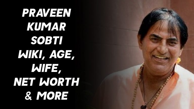 Praveen Kumar Sobti Wiki, Age, Wife, Net Worth & More