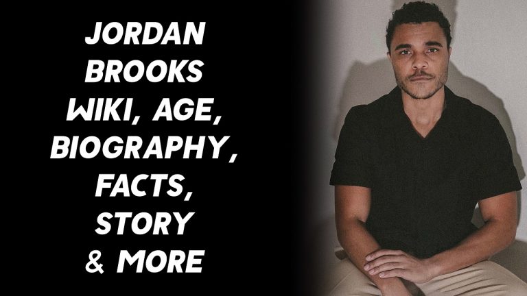Jordan Brooks (Model) Wiki, Age, Biography, Facts, Story & More