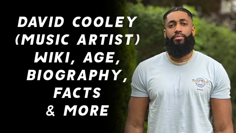David Cooley (Music Artist) Wiki, Age, Biography, Facts & More