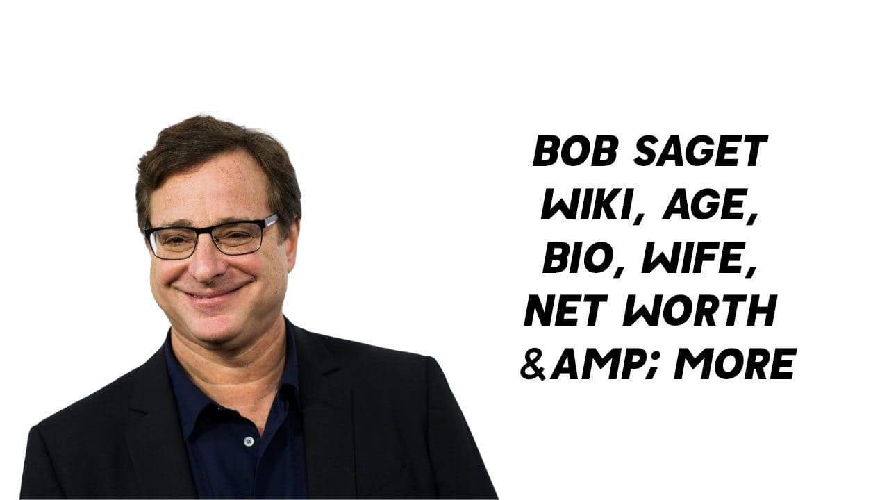 Bob Saget Wiki, Age, Bio, Wife, Net Worth & More 1