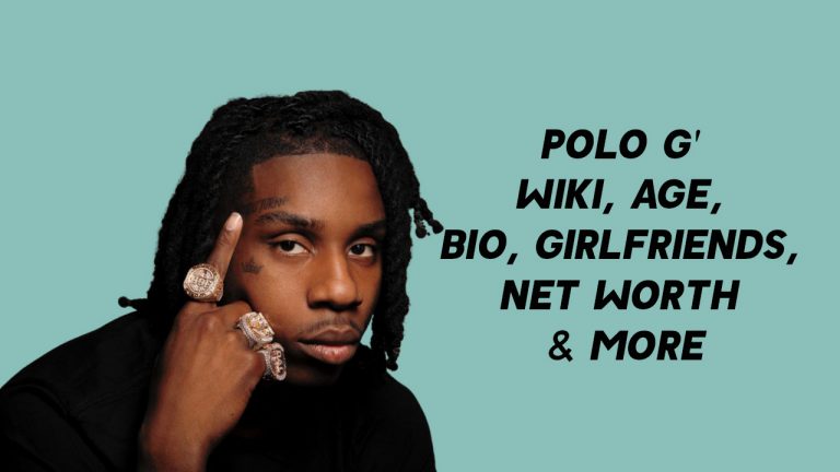Polo G (Rapper) Wiki, Age, Girlfriends, Net Worth & More