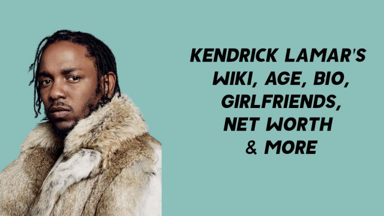 Kendrick Lamar Wiki, Age, Girlfriends, Net Worth & More