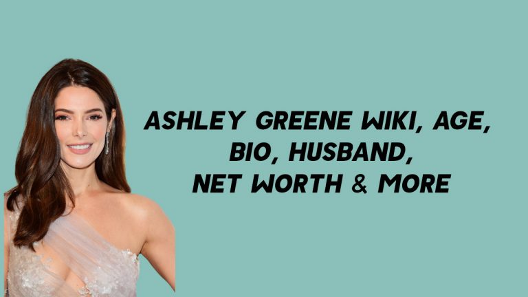 Ashley Greene Wiki, Age, Bio, Husband, Net Worth & More