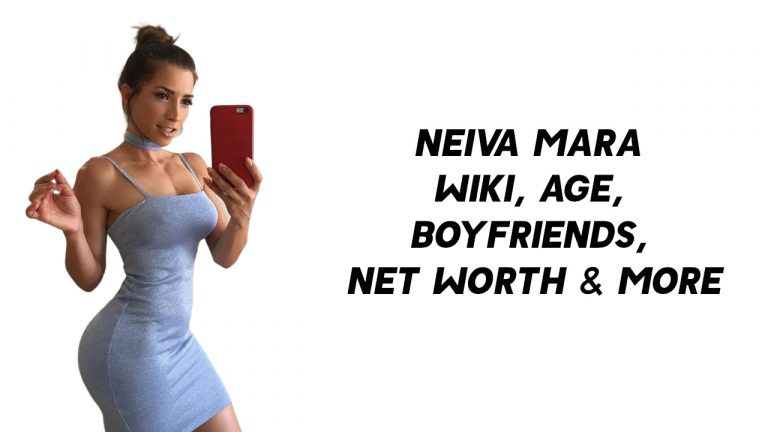 Neiva Mara Wiki, Age, Boyfriends, Net Worth & More