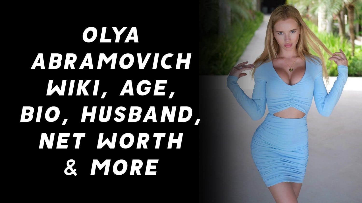 Olya Abramovich Wiki, Age, Bio, Husband, Net Worth & More 1