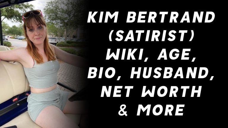 Kim Bertrand (Satirist) Wiki, Age, Bio, Husband, Net Worth & More