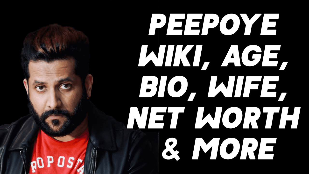 Peepoye (Akassh Ashok Gupta) Wiki, Age, Bio, Wife, Net Worth & More 1