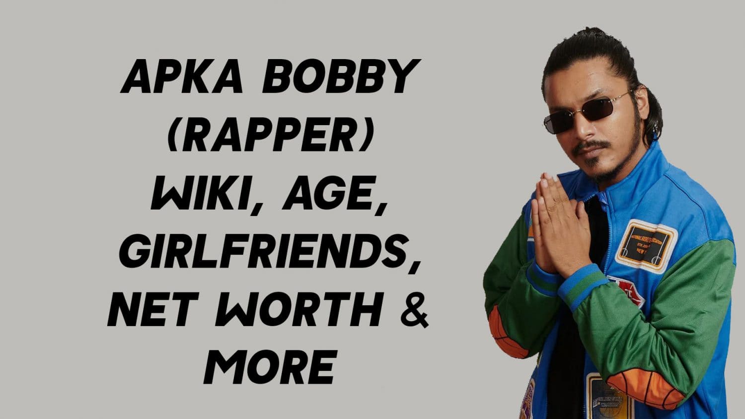 Apka Bobby (Rapper) Wiki, Age, Girlfriends, Net Worth & More 1