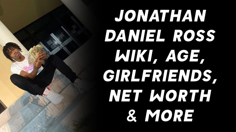 Jonathan Daniel Ross Wiki, Age, Girlfriends, Net Worth & More