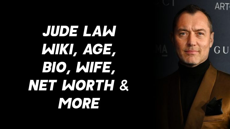 Jude Law Wiki, Age, Bio, Wife, Net Worth & More