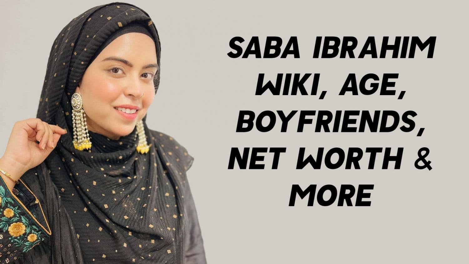 Saba Ibrahim Wiki, Age, Boyfriends, Net Worth & More 1