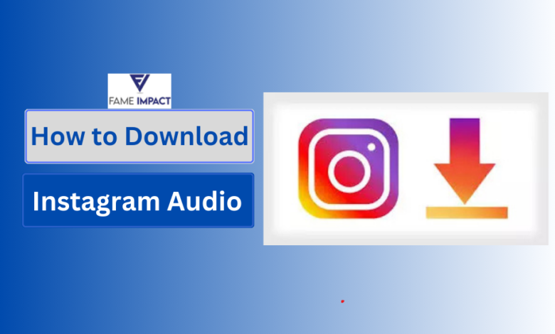 How to Download Instagram Audio