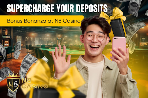 n8 deposit bonus